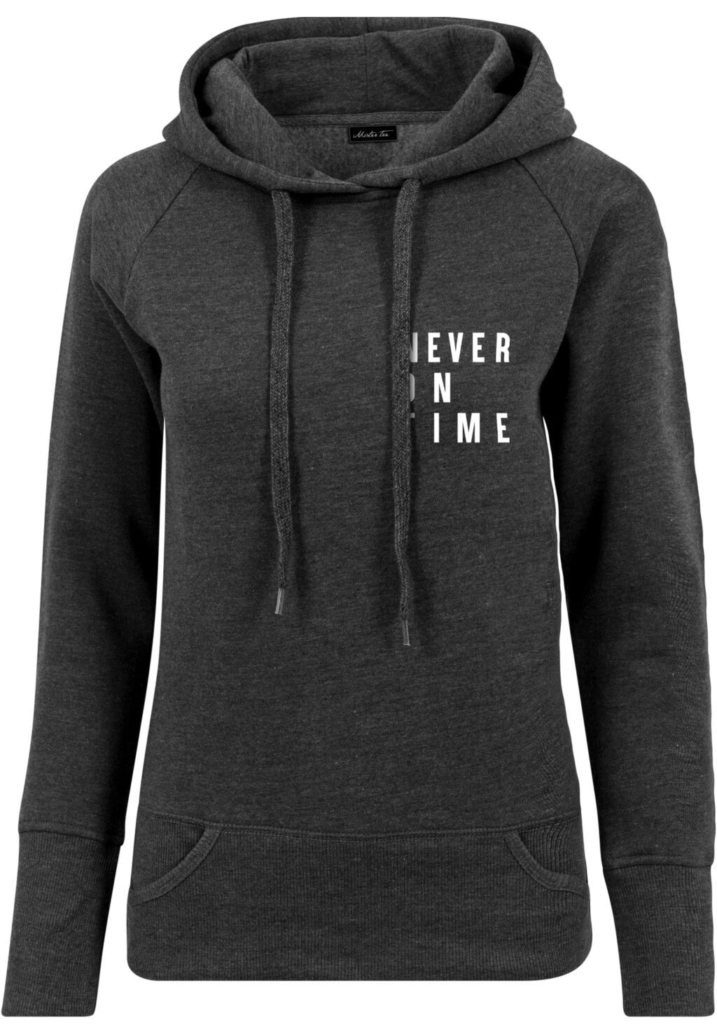 Ladies Never On Time  Hoody charcoal MT2531