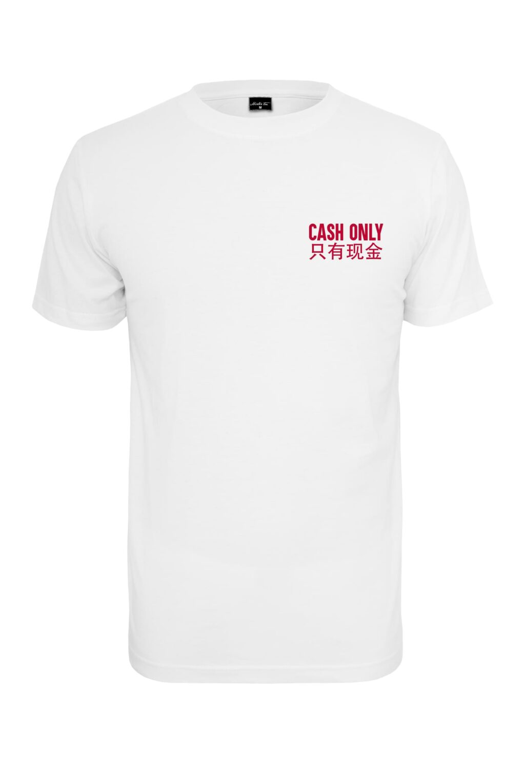 Cash Only Tee white MT816